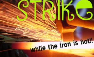Strike-while-iron-is-hot-300x182.jpg